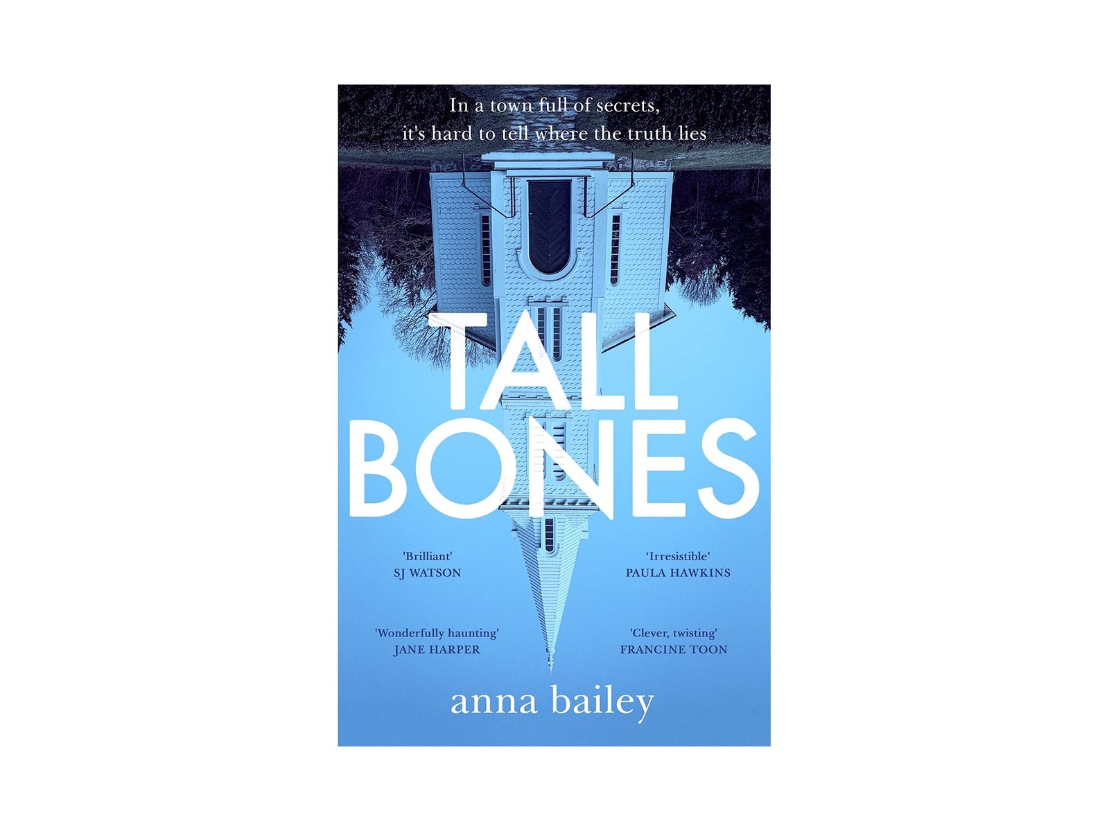 Tall Bones by Anna Bailey 