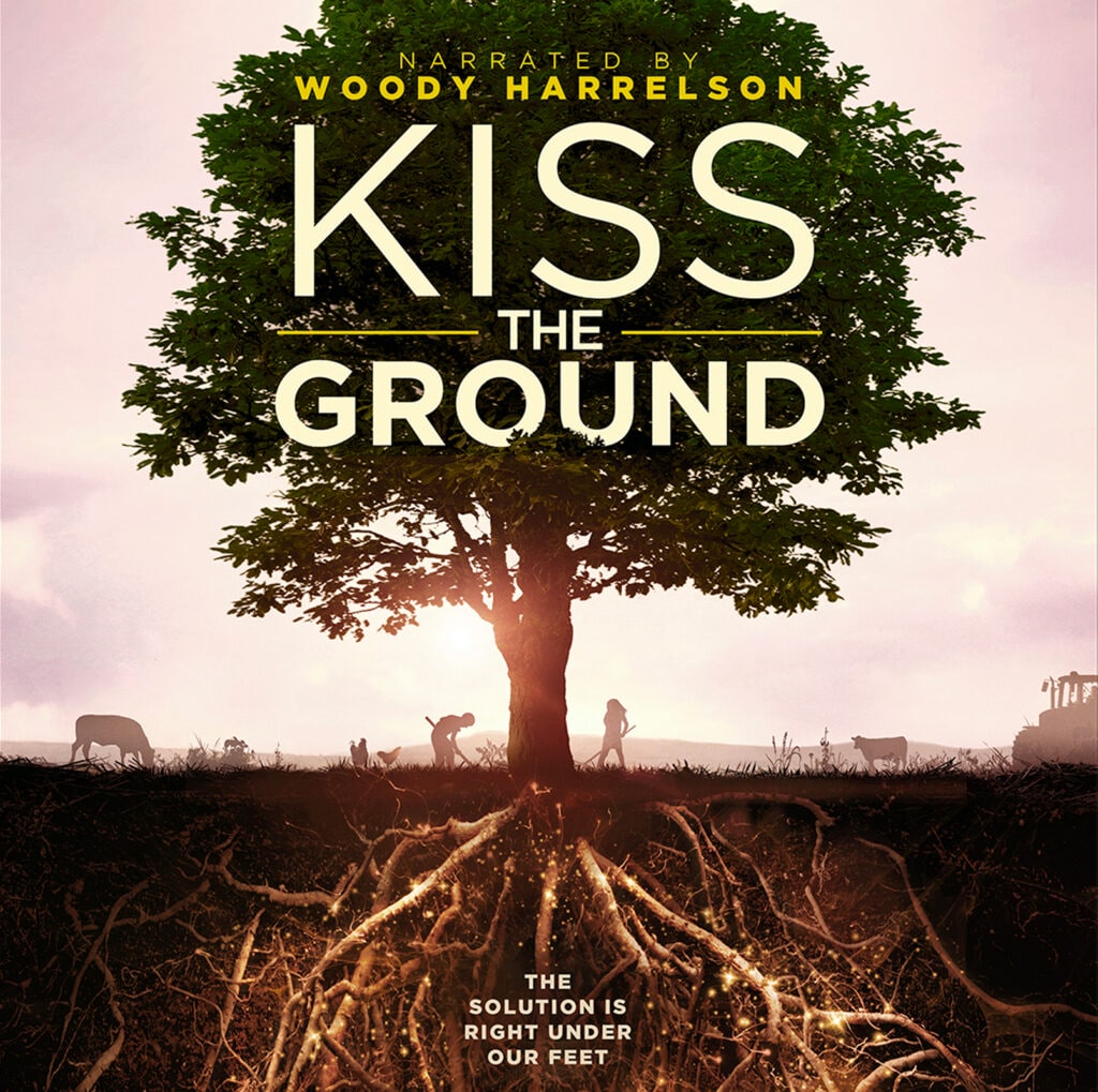 Kiss the Ground by Netflix