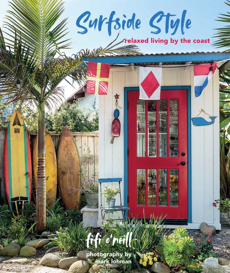 Surfside Style: Relaxed Living by the Coast by Fifi O’Neill