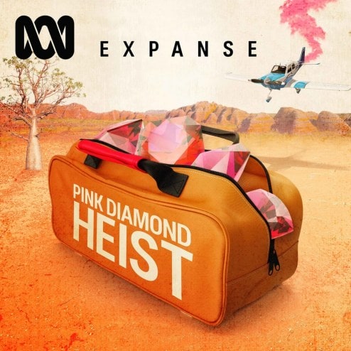 True crime podcast, Expanse Pink Diamond Heist poster. 