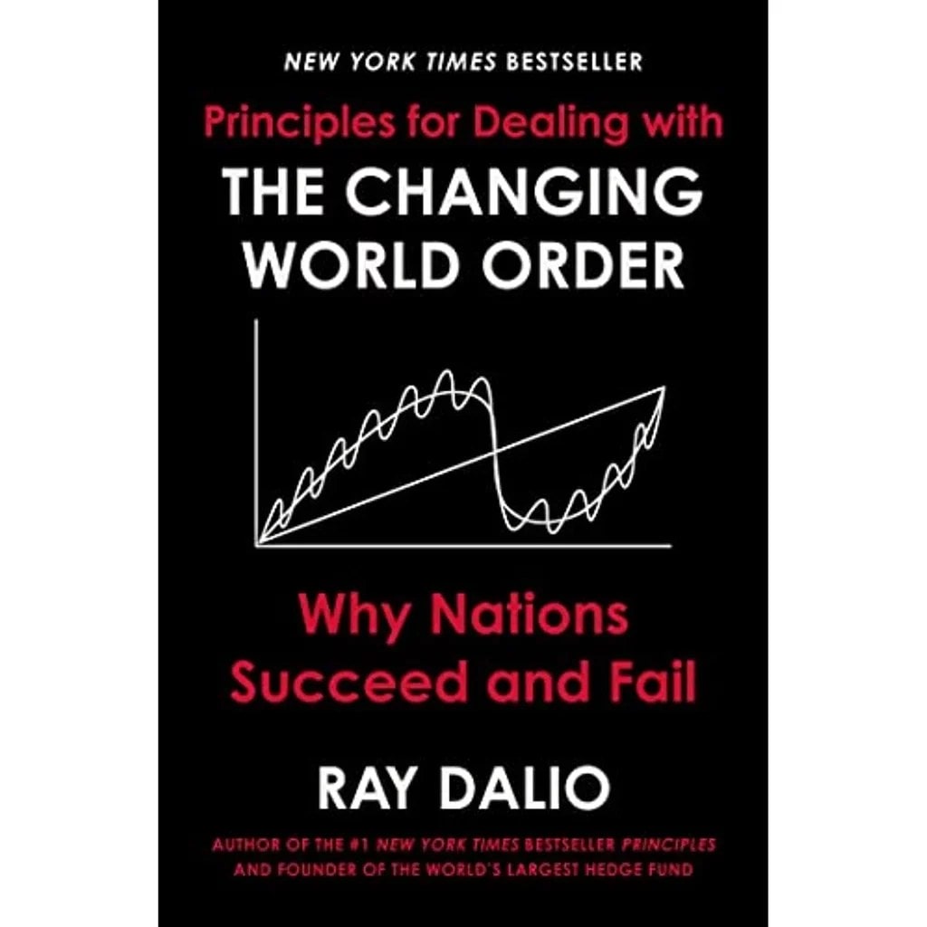 Principles for dealing with the changing world order novel written by Ray Dalio