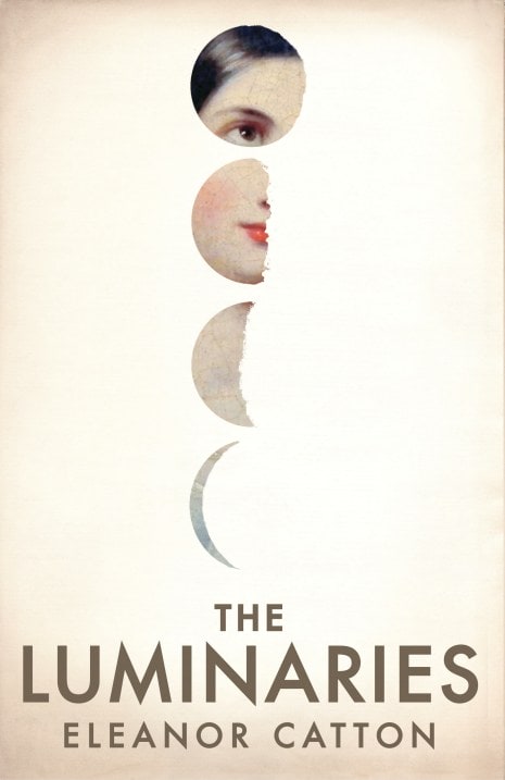 Luminaries Book Cover. Novel written By Eleanor Catton