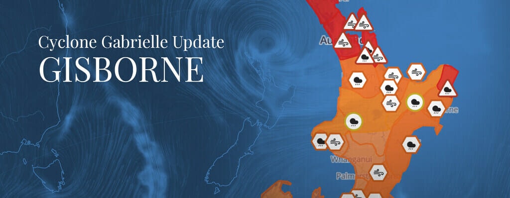 Cyclone Gabrielle Gisborne Update
